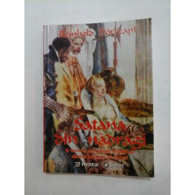 SATANA  DIN  NADRAGI  - REINHOLD  DORRZAPF